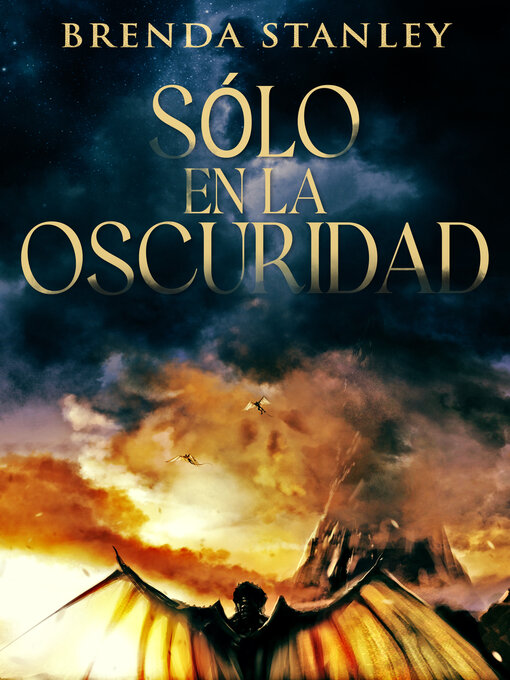 Title details for Sólo en la oscuridad by Brenda Stanley - Available